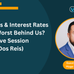 Mortgages & Interest Rates – Is The Worst Behind Us? (Interactive Session w/ Hugo Dos Reis)
